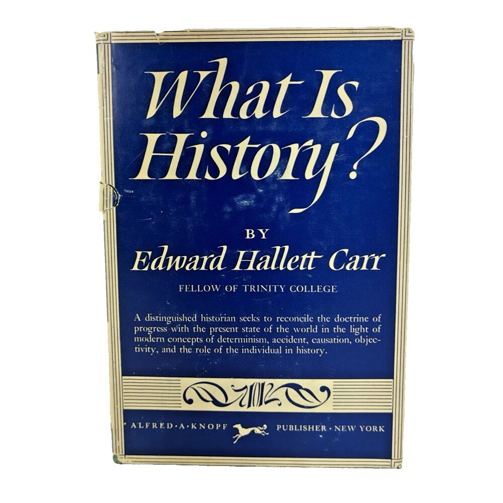 What is History? by Edward Hallett Carr Vintage 1962 First American Edition
